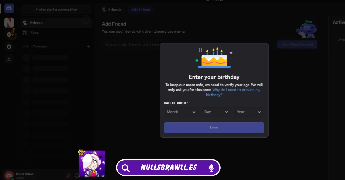 Enlace de invitación al servidor Nulls Brawl Discord 5 Establezca su fecha de nacimiento