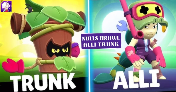 Nulls Brawl Alli Trunk v62.250 1 Nulls Brawl Alli y Trunk
